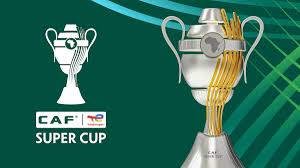 CAF Super Cup 2024